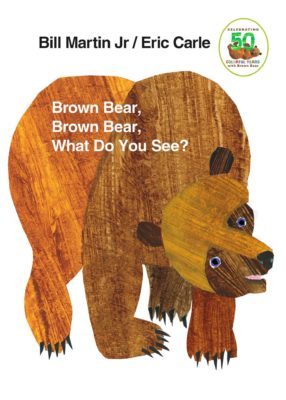 THe cover of Brown Bear, Brown Bear, What Do You See?