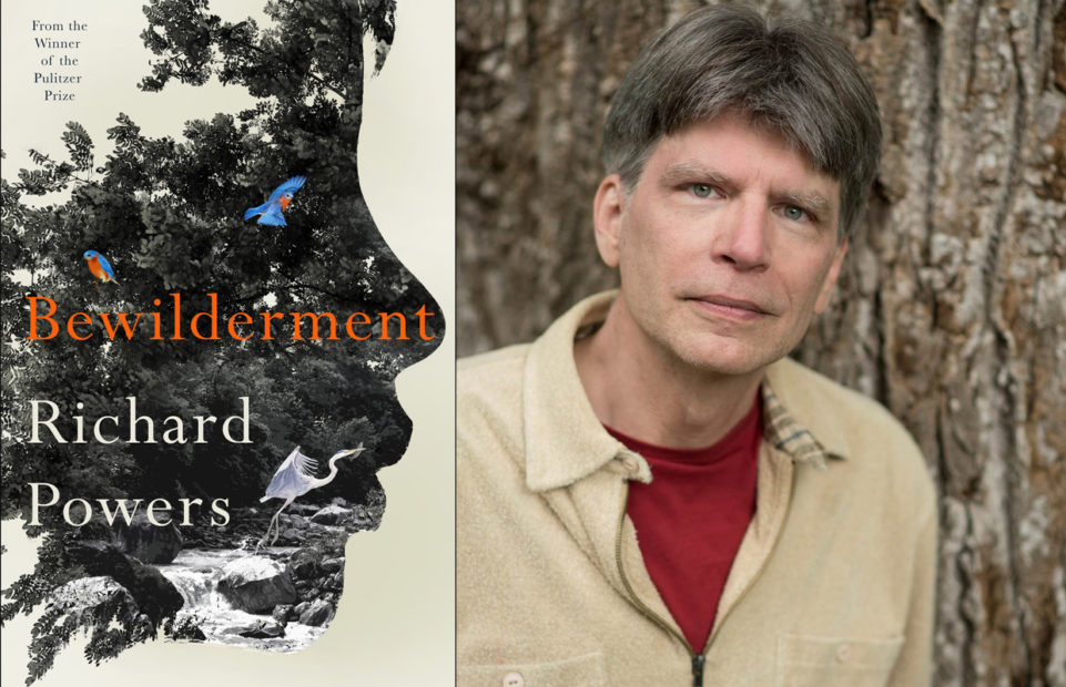Richard Powersand his novel "Bewilderment". 