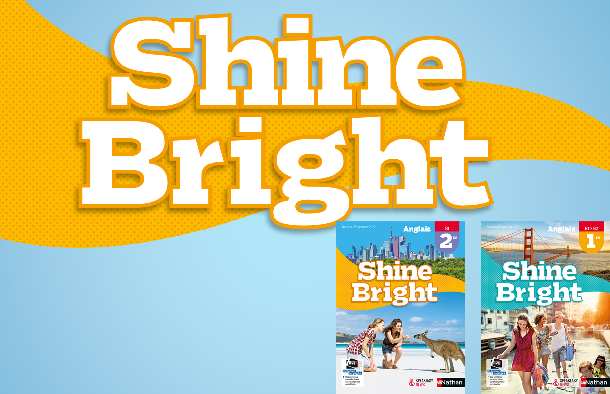 Guide pédagogique 2019 Shine Bright 2de 