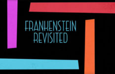 Frankenstein Revisited