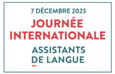 Poster that says 7 décembre 2023, Journée internationale des assistants de langue